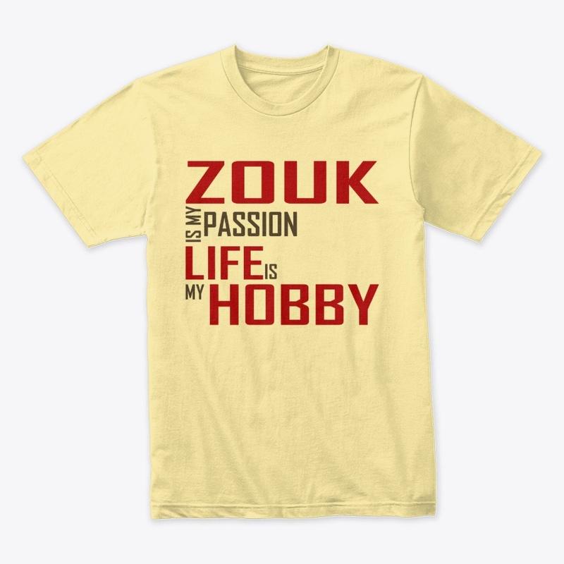 Zouk is my passion life is my hobby