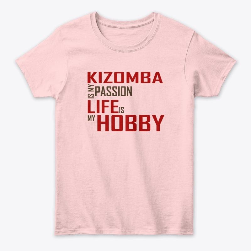 kizomba is my passion life is my hobby